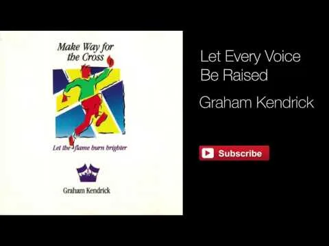 Let Every Voice Be Raised by Graham Kendrick video thumbnail