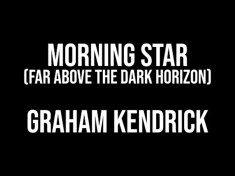 Morning Star by Graham Kendrick video thumbnail