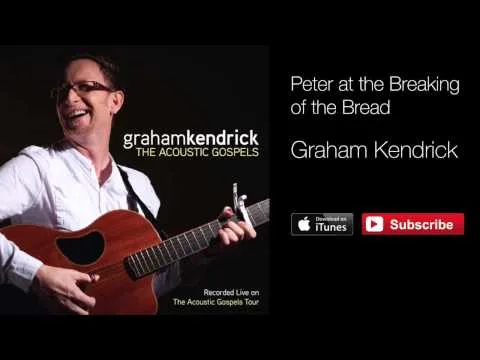 Peter at the Breaking of the Bread official video thumbnail