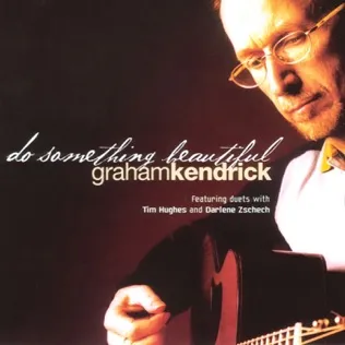 Graham Kendrick Praise to Christ the Lord Incarnate