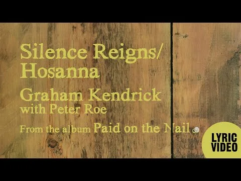 Silence Reigns - Hosanna official video thumbnail