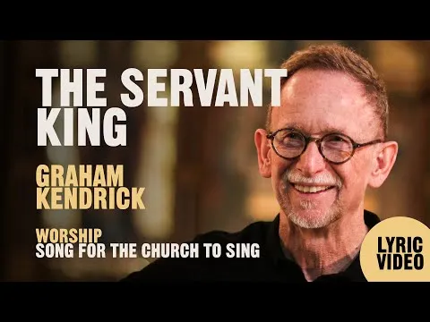 The Servant King by Graham Kendrick video thumbnail