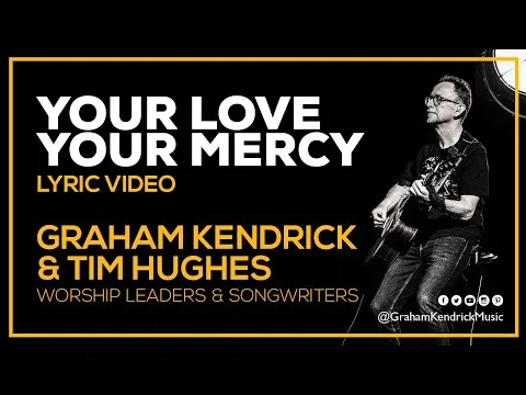 Your Love by Graham Kendrick video thumbnail