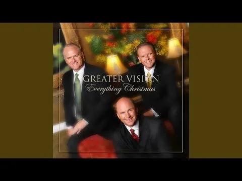 O Holy Night by Greater Vision video thumbnail