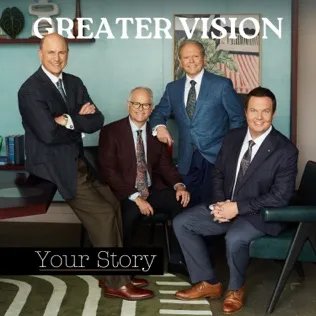 Greater Vision The Love That Lifts Me