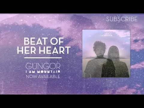 Beat of Her Heart by Gungor video thumbnail