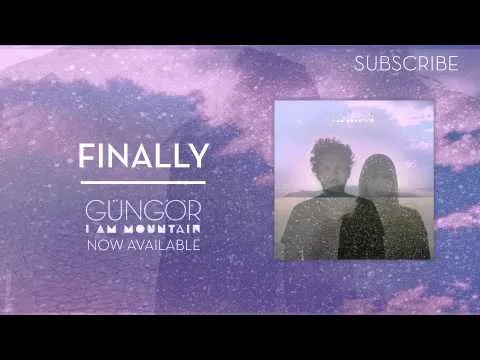 Finally by Gungor video thumbnail