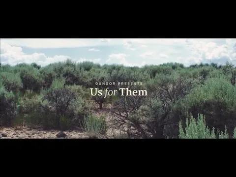 Us For Them by Gungor video thumbnail
