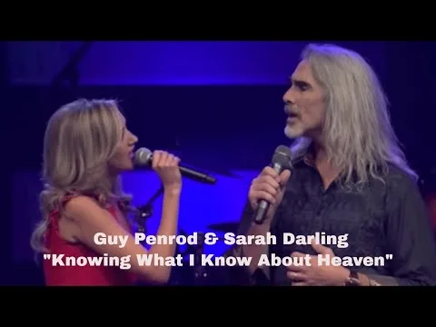 Knowing What I Know About Heaven by Guy Penrod video thumbnail
