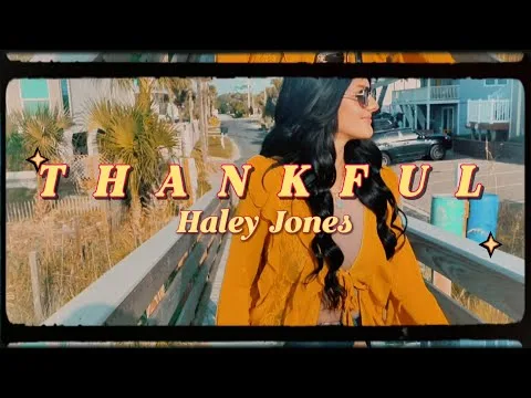 Thankful by Haley Jones video thumbnail