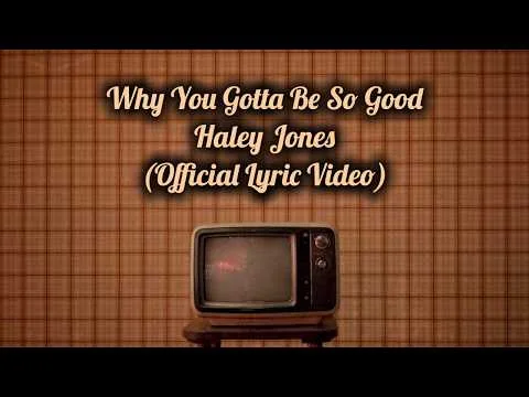 Why You Gotta Be So Good official video thumbnail