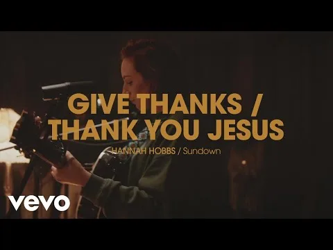 Give Thanks official video thumbnail