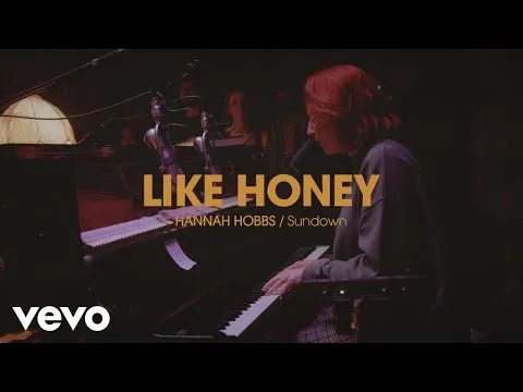Like Honey by Hannah Hobbs video thumbnail