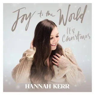 Hannah Kerr Joy To The World (It's Christmas)