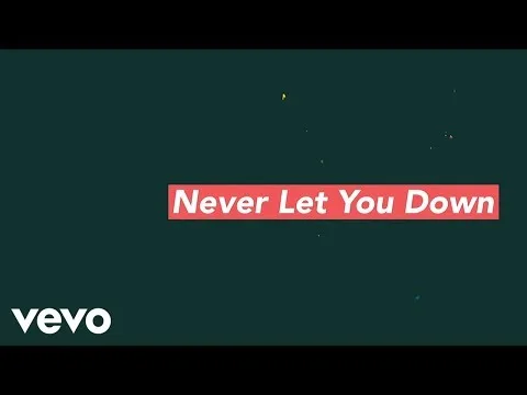Never Let You Down official video thumbnail