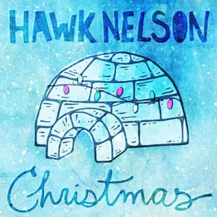 Hawk Nelson The Wassail Song