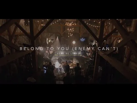 Belong To You by Here Be Lions video thumbnail