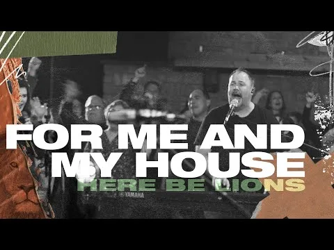 For Me And My House by Here Be Lions video thumbnail
