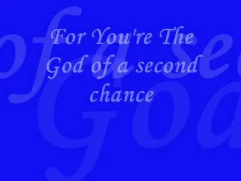 Second Chance official video thumbnail