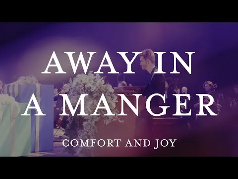 Away In A Manger by Highlands Worship video thumbnail