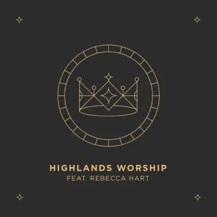 Highlands Worship Crowned