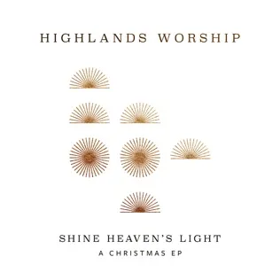 Highlands Worship Let There Be Peace