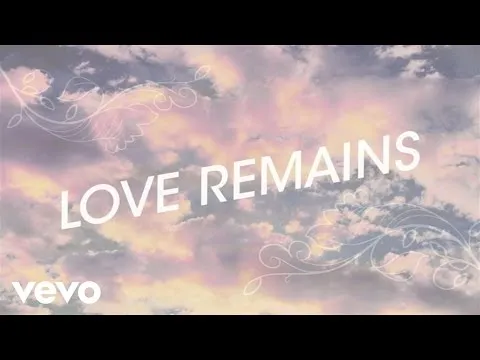 Love Remains by Hillary Scott video thumbnail