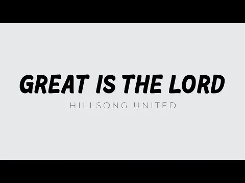 Great Is The Lord by Hillsong video thumbnail