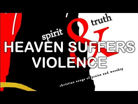 Heaven Suffers Violence by Hillsong video thumbnail