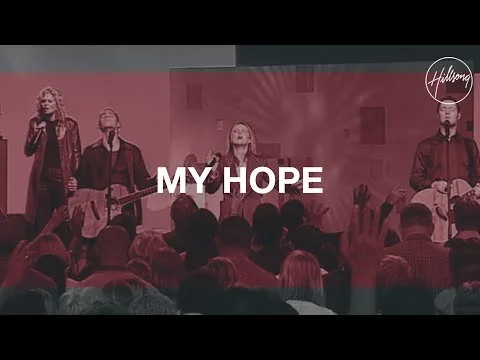 My Hope Is In Jesus by Hillsong video thumbnail