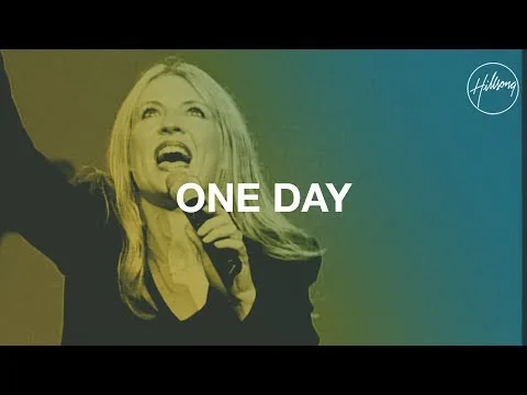 One Day by Hillsong video thumbnail