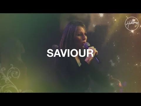 Saviour by Hillsong video thumbnail