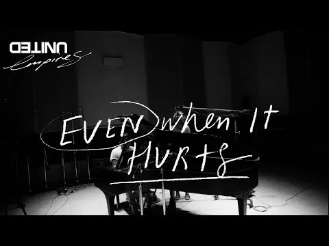 Even When It Hurts (Praise Song) by Hillsong UNITED video thumbnail