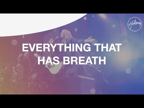 Everything That Has Breath official video thumbnail