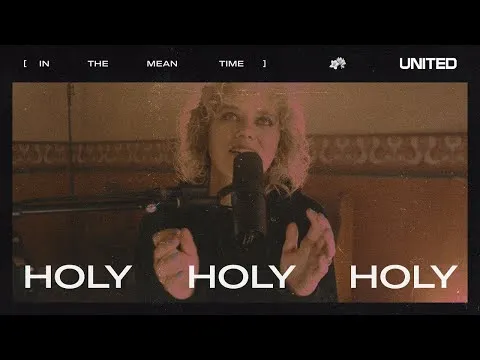 Holy, Holy, Holy official video thumbnail