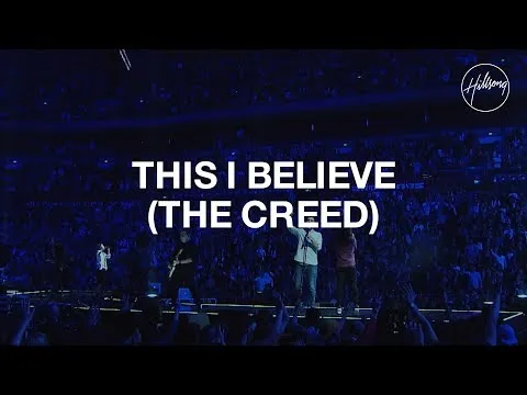 This I Believe (The Creed) by Hillsong Worship video thumbnail