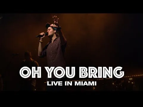 Oh You Bring official video thumbnail