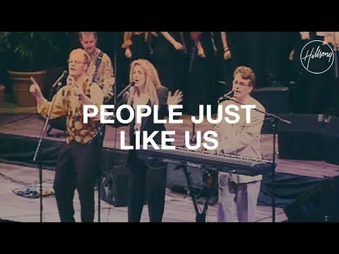People Just Like Us  by Hillsong UNITED video thumbnail