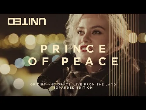 Prince Of Peace by Hillsong UNITED video thumbnail