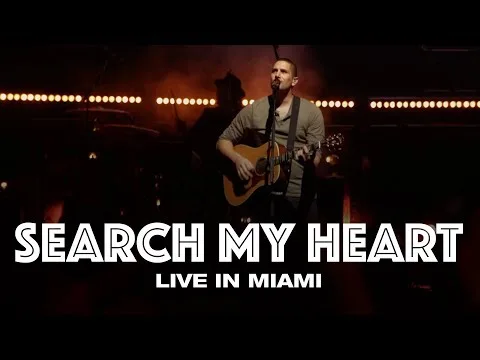 Search My Heart by Hillsong UNITED video thumbnail