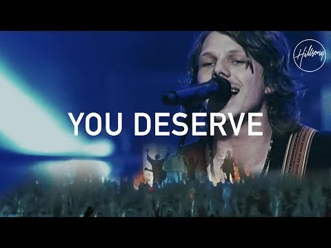 You Deserve by Hillsong UNITED video thumbnail