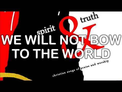 We Will Not Bow To The World by Hillsong video thumbnail