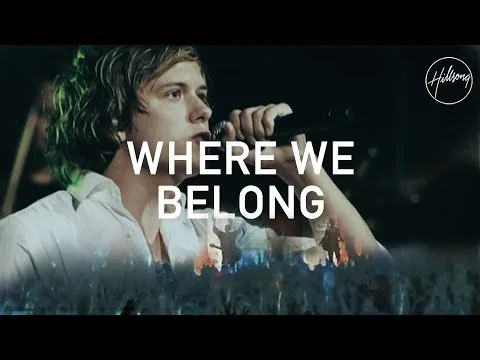 Where We Belong by Hillsong video thumbnail