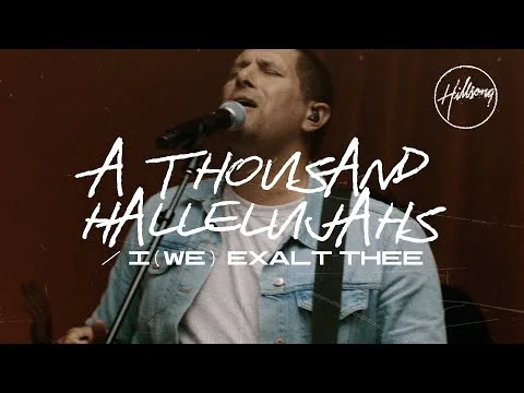 A Thousand Hallelujahs / I We Exalt Thee official video thumbnail