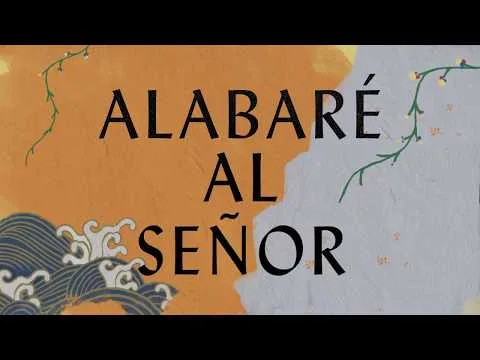 Alabaré Al Señor (Anástasis) official video thumbnail