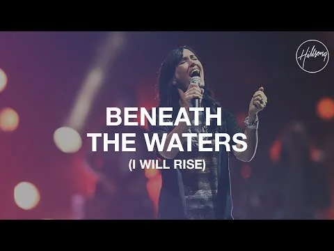 Beneath the Waters (I will Rise) official video thumbnail