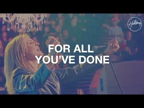 For All You've Done official video thumbnail