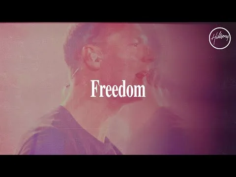 Freedom by Hillsong Worship video thumbnail