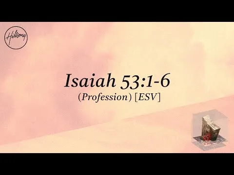 Isaiah 53:1-6 (Profession/ESV) official video thumbnail