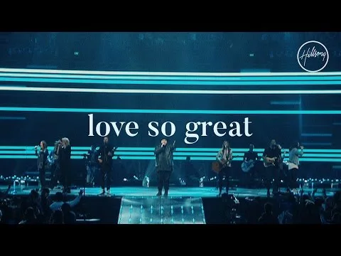 Love So Great official video thumbnail